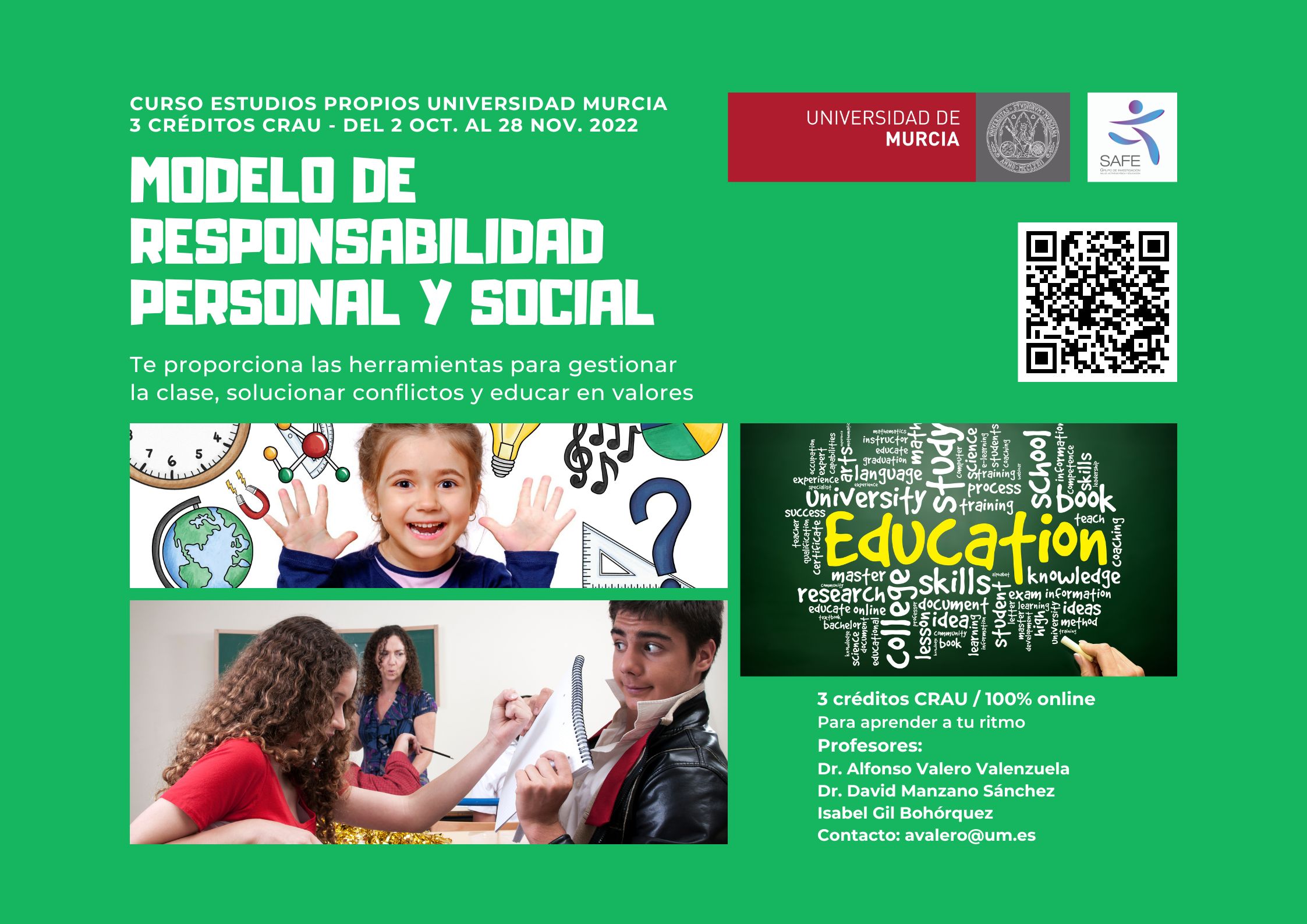Información sobre el curso de Metodologías educativas, el Modelo de Responsabilidad Personal y Social. 3 CRAU, 100% online.